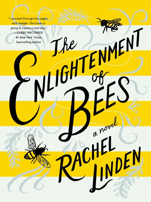 Title details for The Enlightenment of Bees by Rachel Linden - Wait list